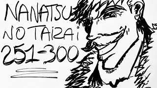 Nanatsu No Taizai ANALYSE Chapitres 251-300 : UN REBONDISSEMENT DE GÉNIE