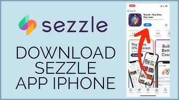 How to Download & Install Sezzle App on iPhone 2024?