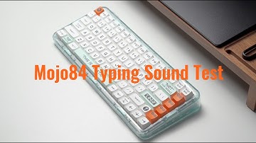MelGeek Mojo84 Typing Sound Test