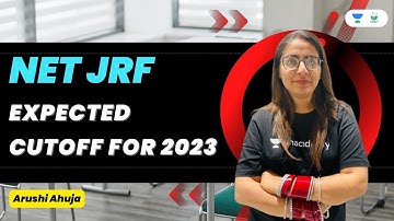 Expected Cutoff for 2023 | NET JRF | Arushi Ahuja