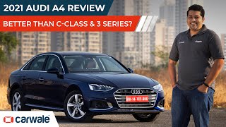 2021 Audi A4 Review | Is It Better Than Mercedes C Class and BMW 3 Series | First Drive | CarWale screenshot 4