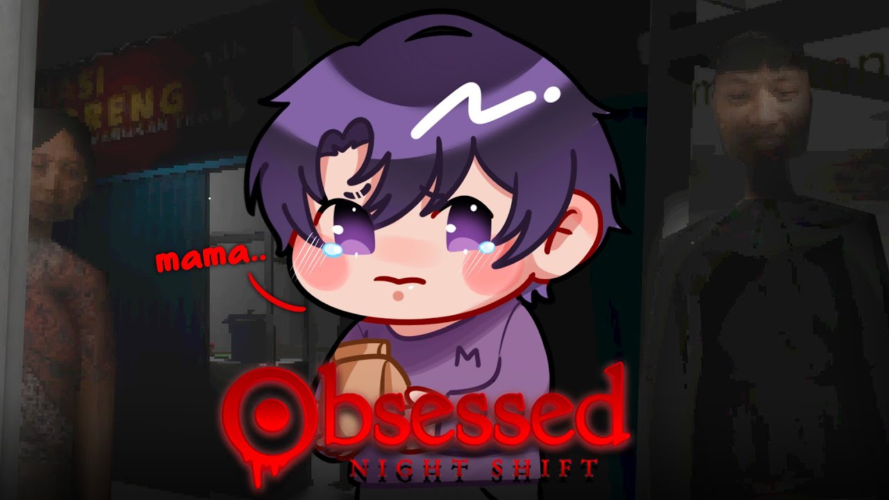 【OBSESSED: NIGHT SHIFT】MENJADI KANG NASI GORENG TENGAH MALAM, TAPI...