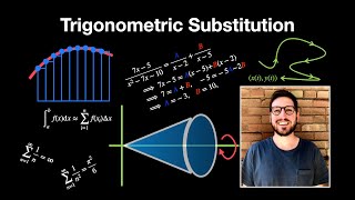 Trigonometric Substitution - Analytic Geometry and Calculus II Lecture 29