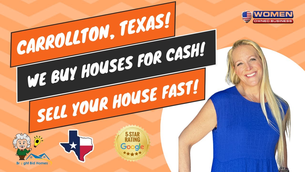 Carrollton TX: Sell Your House For CASH today! We Buy Homes In Texas!