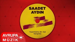 Saadet Aydın - İhtiyar Falcı (Official Audio)