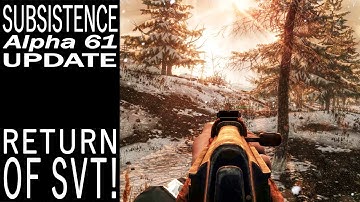 Return Of SVT! | Subsistence Single Player Gameplay | EP 638 | Season 5