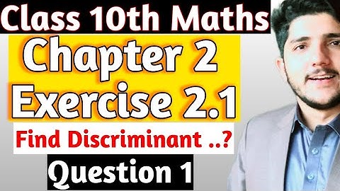 10th Class Maths chapter 2 Exercise 2.1 l Question 1 l Find the Discriminant l KPK BOARDS