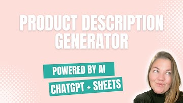Product Description Tool: Craft Unique Descriptions & Save Time Using ChatGPT inside Google Sheets!