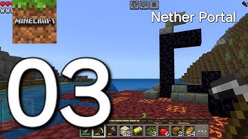 Minecraft Pocket Edition - Gameplay Walkthrough  Part 3 - Nether Portal
