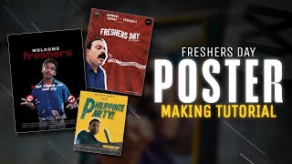 FRESHERS DAY POSTER MAKING TUTORIAL | FRESHERS DAY POSTER DESIGN  | INSTAGRAM TRENDING | ASIF OMAR
