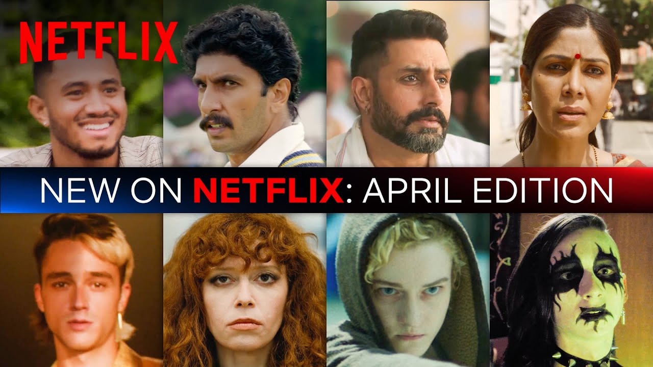 What To Watch On Netflix | April 2022 | Netflix India 