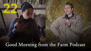 More Haste, Less Speed + Good Morning from the Farm Podcast #22