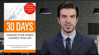 Book Insights for Success - 30 Days | Change Your Habits Change Your Life by Marc Reklau