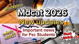 Mdcat 2026 new updates😱| Strategy for preparation| FSC student| UHS board #12thclass #mdcataspirant