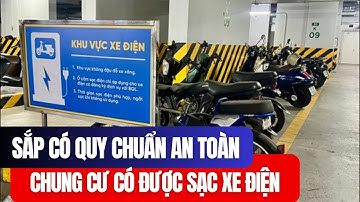 🔋🏢 Bộ Xây dựng yêu cầu sớm ban hành quy chuẩn an toàn chung cư có trạm sạc xe điện