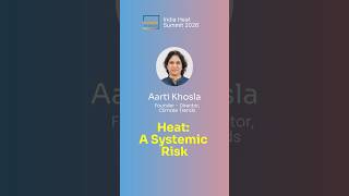 Extreme Heat is Systemic Risk #heatwave #climateadaptation #cooling #heatstress Gunjan Jain