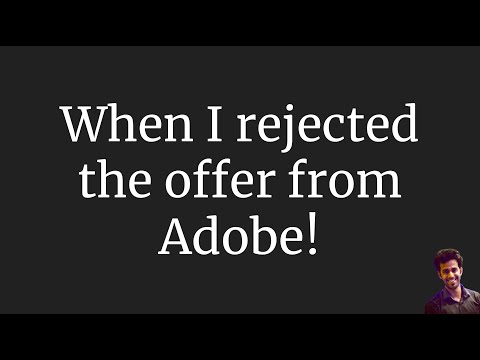 When I rejected the offer from Adobe! || Adobe Interview Experience || Adobe Interview Questions