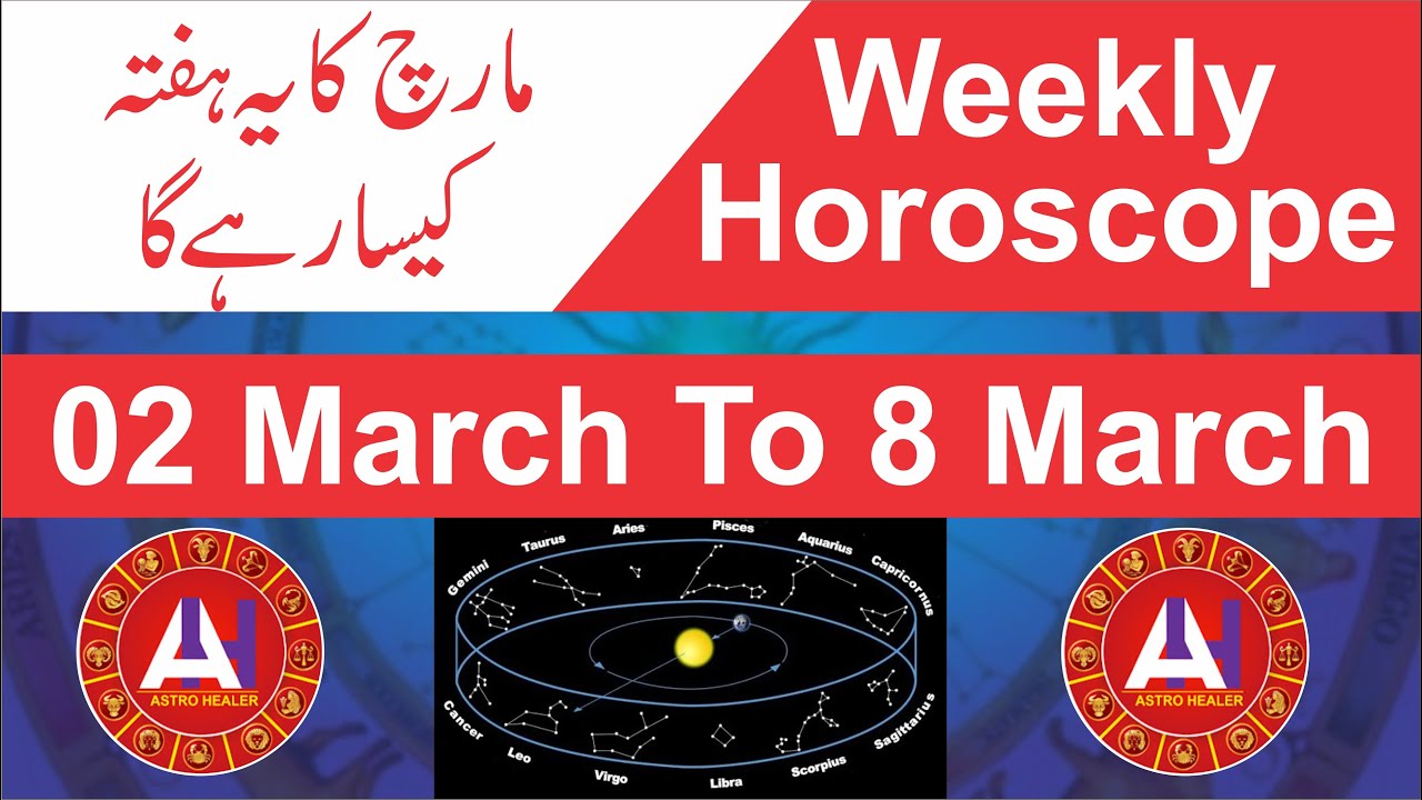 Weekly Horoscope in Urdu 02 March To 08 March By Astro