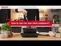 The Ultimate Guide To Care For Your Tefal Unlimited Cookware The Ultimate Guide To Care For Your Tefal Unlimited Cookware