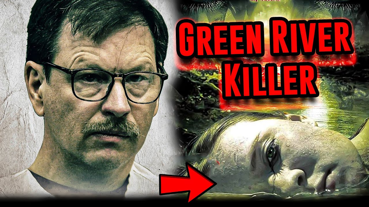 The Chilling Story of the Green River Killer America's Deadliest