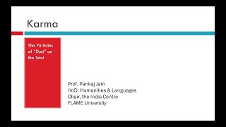 How is Karma different in Jainism from Hinduism/Buddhism? A Webinar by Professor Pankaj Jain
