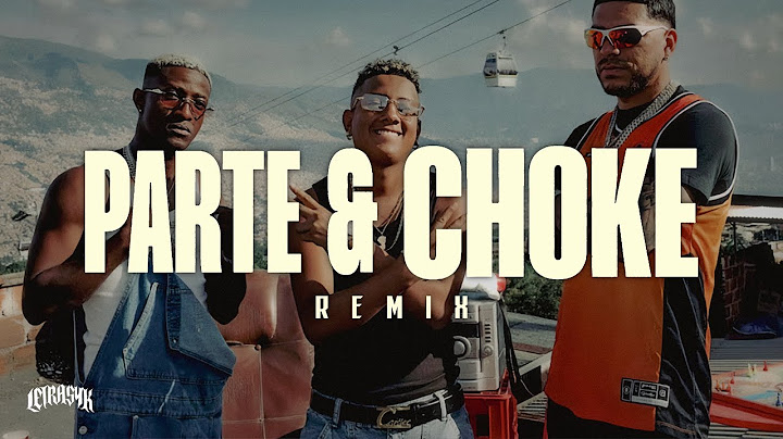 Jombriel, Ryan Castro, Alex Krack - Parte & Choke REMIX 🔥