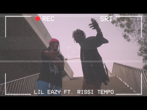 Lil Eazy Ft. Rissi Tempo - SRT | ليل ايزي و ريسي تيمبو - اس ار تي (Official Music Video)