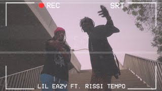 Lil Eazy Ft. Rissi Tempo - SRT | ليل ايزي و ريسي تيمبو - اس ار تي (Official Music Video)