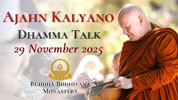 Suffering Is Our Teacher by Ajahn Kalyano 29 Nov 2025