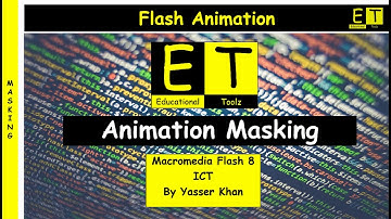 Flash Animation - Skill lesson 3: Masking