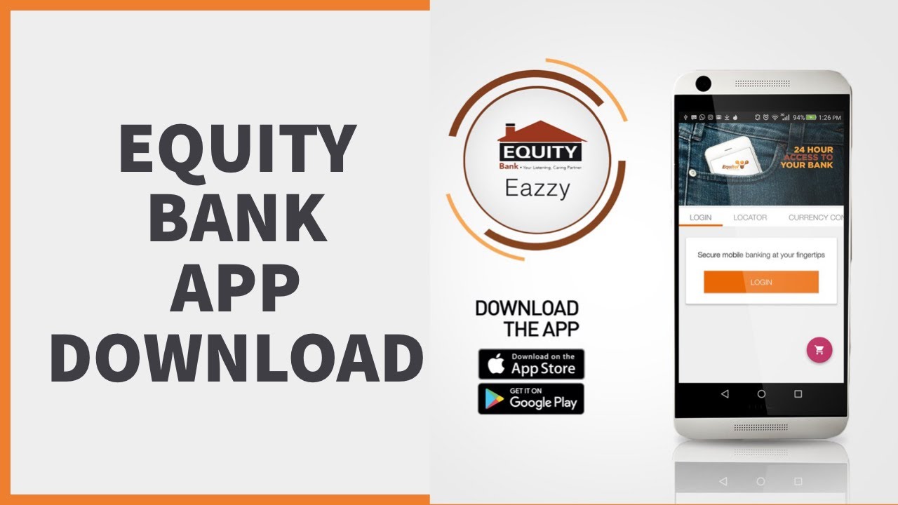 Download Equity Bank App How to Download & Install Equity Bank