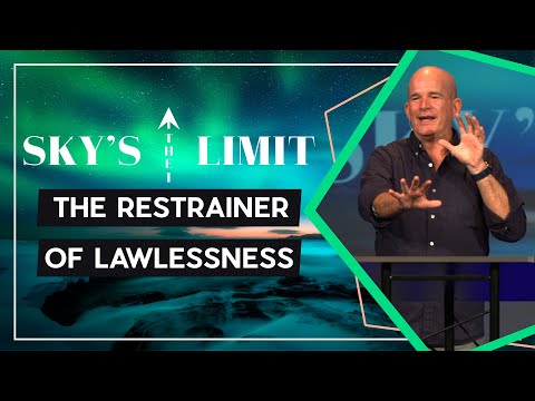 The Sky's the Limit: The Restrainer of Lawlessness