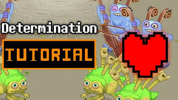 Undertale OTS 011 - Determination ( My Singing Monsters Composer Island TUTORIAL)