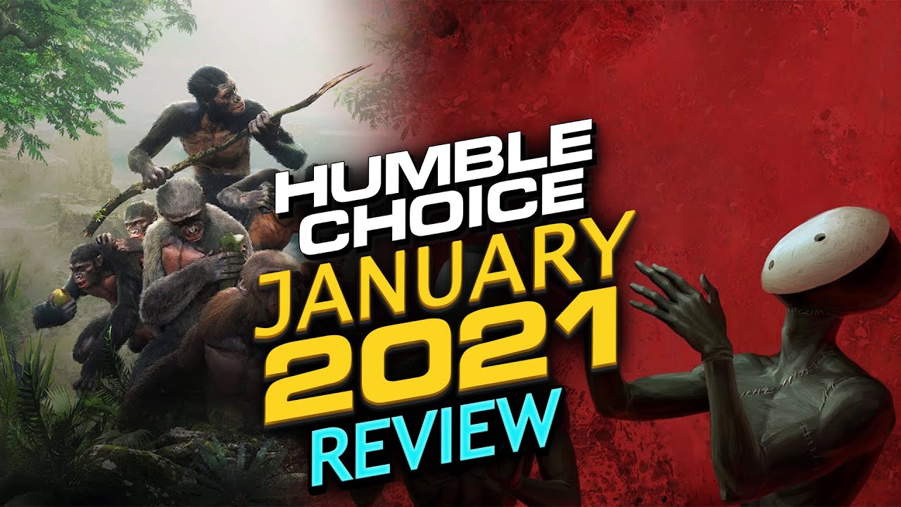 Here are your Humble Choice games for February 2021