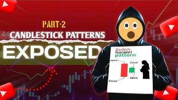 MASTERING CANDLESTICK PATTERNS: Part-2