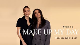 J MAKE UP MY DAY Season 2 | Paula Sikirić |Prva Epizoda | Jelena Peric