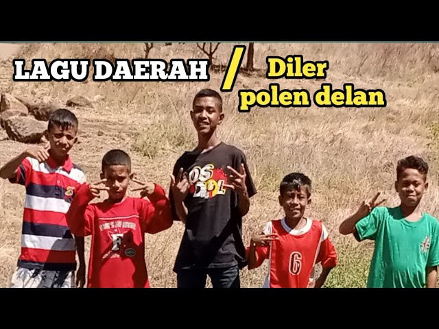 Lagu_Daerah_DILER POLEN DELAN class=