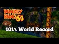 Donkey Kong 64 - 101% in 5:34:37 (Former World Record)