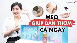Mẹo Dùng Nước Hoa Thơm Cả Ngày Namperfume Tv