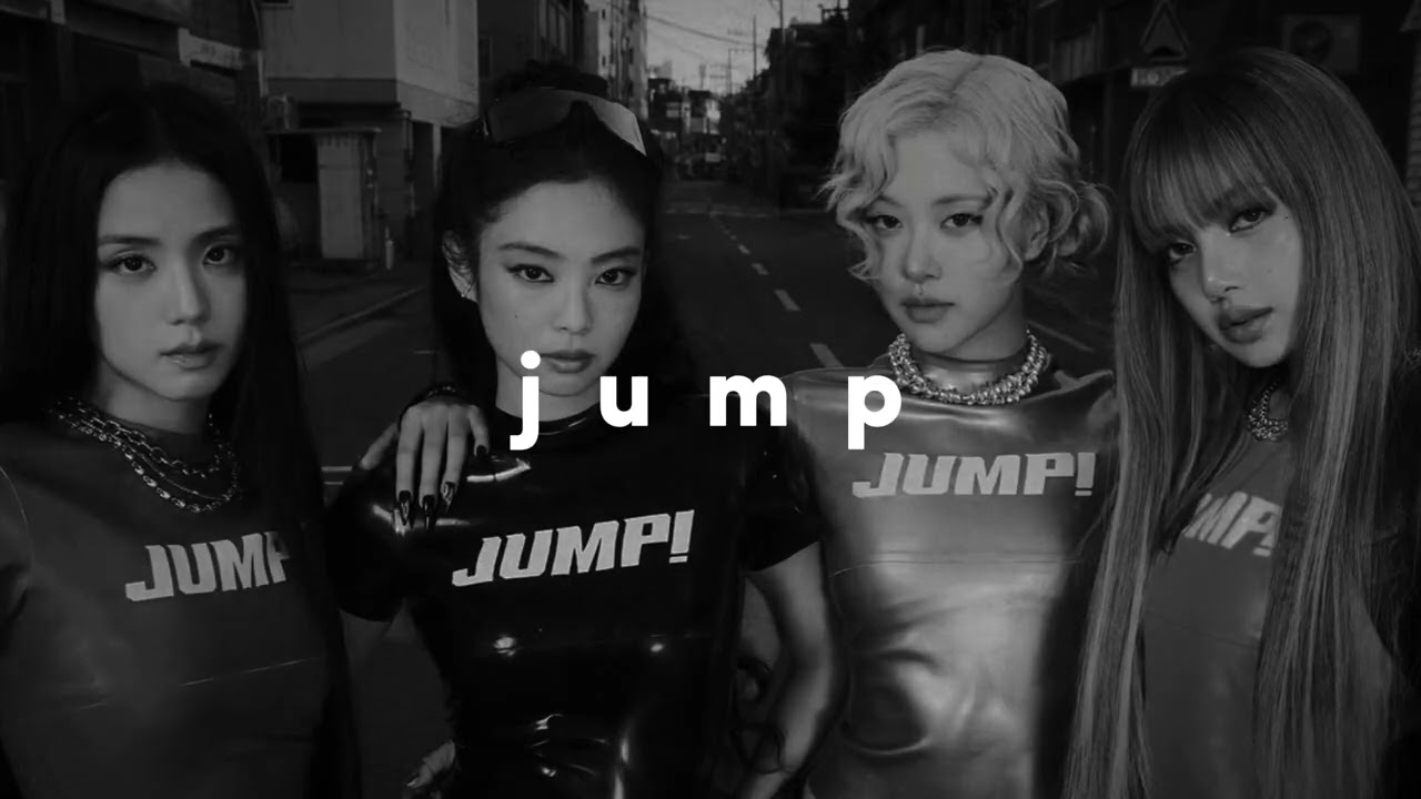 blackpink - jump (slowed + reverb)