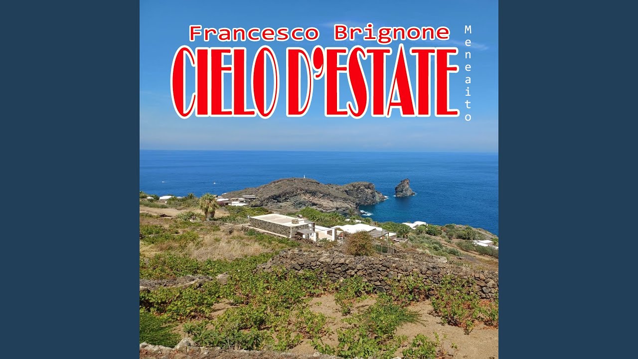 CIELO D'ESTATE (Meneaito)