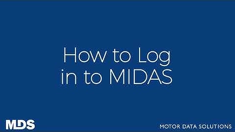 2022 MIDAS - How to Log in