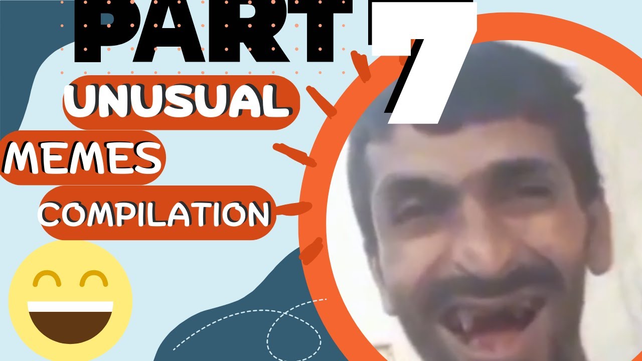 FUNNY VIDEOS | UNUSUAL MEMES COMPILATION | PART 7