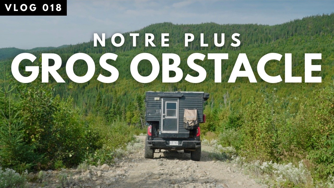 OVERLAND/VANLIFE QUÉBEC | ZEC des Martres 2