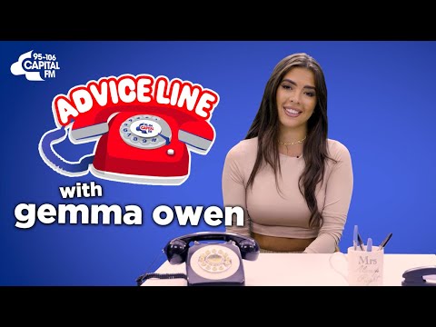 Love Island's Gemma Owen Talks Toxic Friends & Dating Dilemmas! | Advice Line | Capital