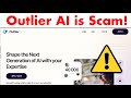 Outlier ai review  remotaks reboot legit or another scam