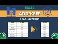Add or Keep Leading Zeros in Excel