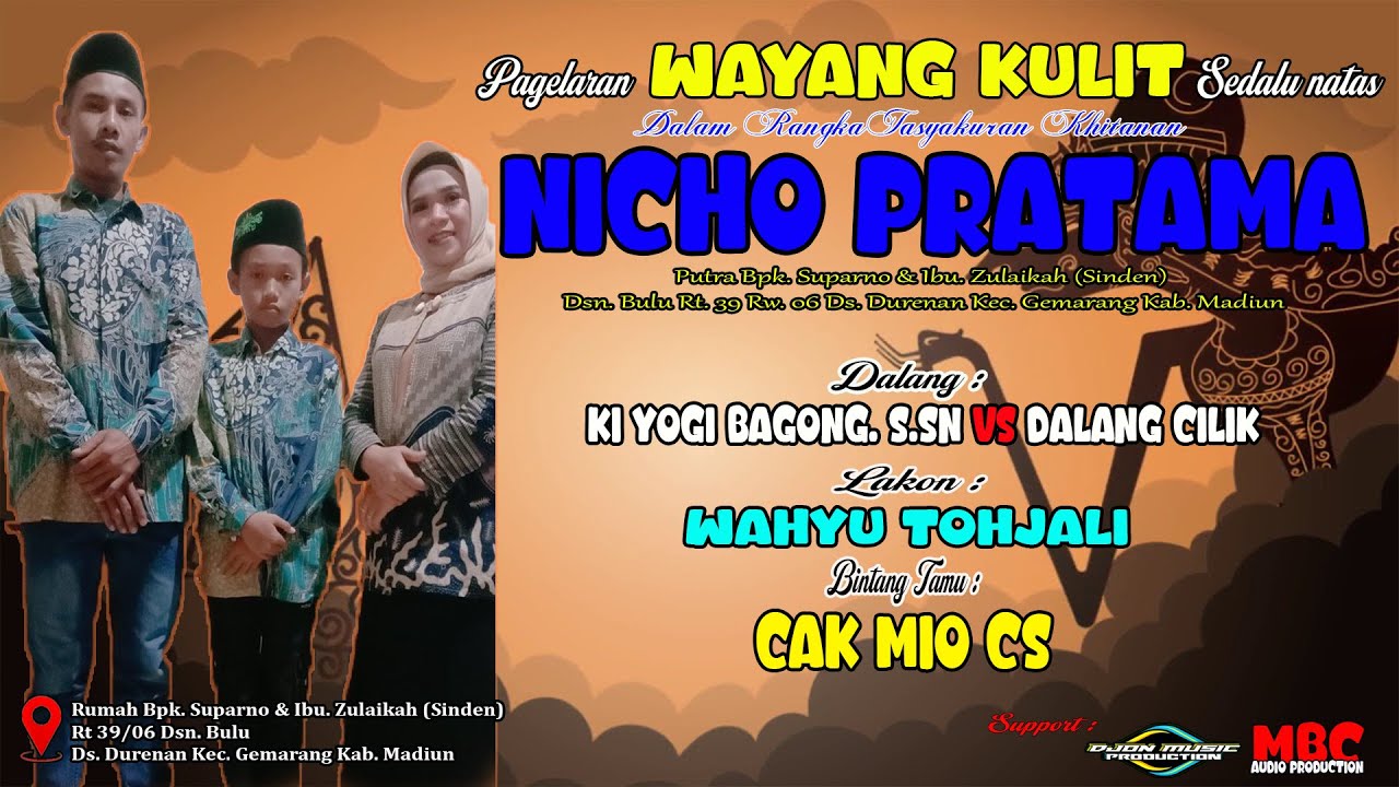 🔴LIVE STREAM WAYANG KULIT - DALANG KI YOGI BAGONG, S.SN LAKON WAHYU TOHJALI BINTANG TAMU CAK MIO CS