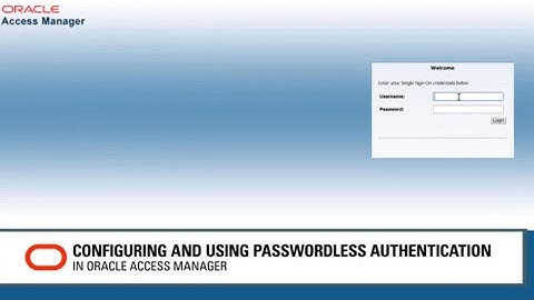 Passwordless Authentication with Oracle Access Manager