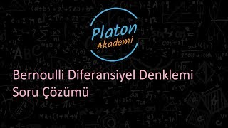 Bernoulli Diferansiyel Denklemi Soru Çözümü
